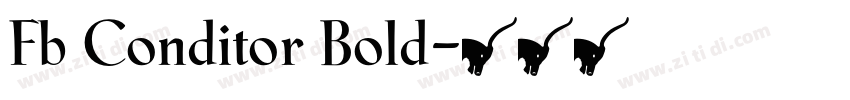 Fb Conditor Bold字体转换